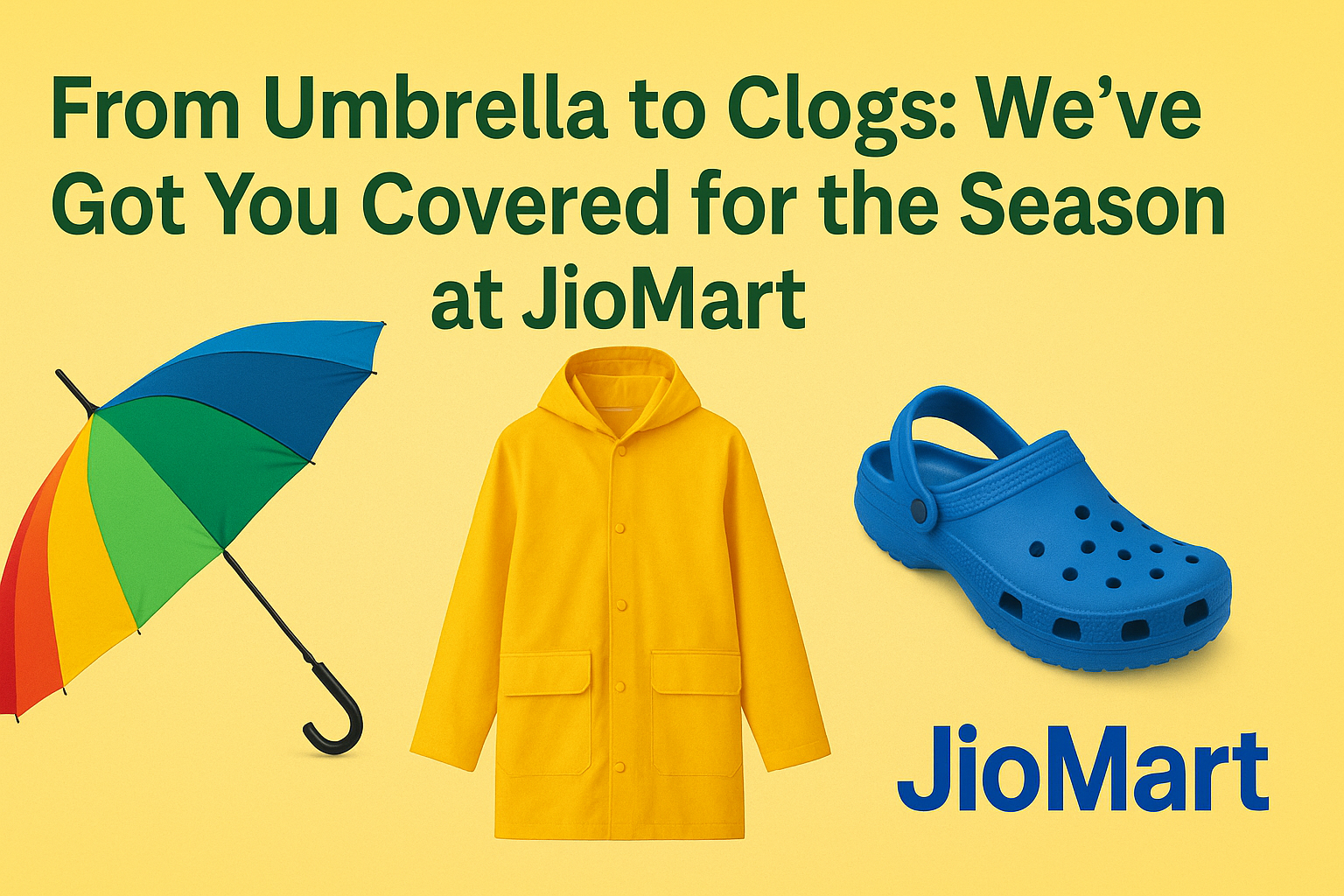 JioMart Monsoon Must-Haves 2025: Umbrellas, Clogs & More for the Rainy Season