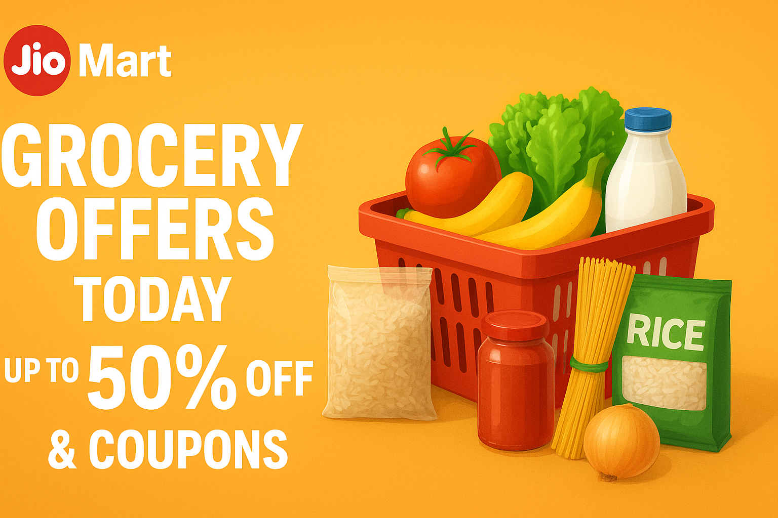 JioMart Grocery Offers Today: Up to 50% Off & Coupons